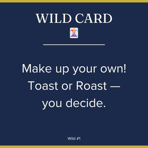 Toast Or Roast Card Game